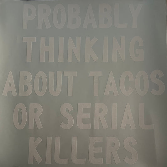 Tacos & Serial Killers